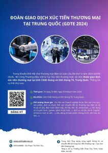 Read more about the article Thông tin về Đoàn giao dịch xúc tiến thương mại tại tỉnh Chiết Giang và tỉnh Giang Tô, Trung Quốc