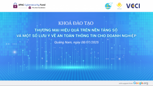 Read more about the article Sự kiện sắp diễn ra – Khóa đào tạo “Thương mại điện tử hiệu quả trên nền tảng số và một số lưu ý về an toàn thông tin cho doanh nghiệp” ngày 08/01/2025 tại Quảng Nam