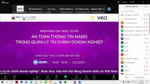 Read more about the article Khóa đào tạo trực tuyến “An toàn thông tin mạng trong quản lý tài chính doanh nghiệp” ngày 23/5/2025