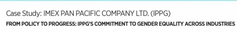 Read more about the article Tập đoàn Liên Thái Bình Dương (IPPG) tham gia ủng hộ các Nguyên tắc Trao quyền cho Phụ nữ (WEPs)