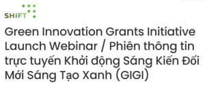 Read more about the article [THÔNG TIN CHIA SẺ] – Sáng kiến Đổi mới Sáng tạo Xanh (GIGI)